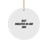 Funny Daughter-in-law Gifts, Best Daughter-in-law Ever Circle Ornament for Christmas, Gifts from Family - Gifts for Daughter-in-law - Image 1